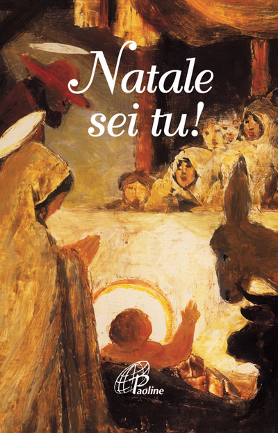 Natale sei tu!