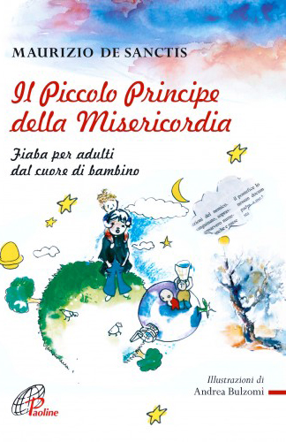 Il Piccolo Principe della Misericordia