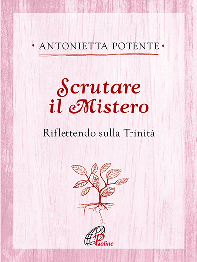 paoline antonietta potente scrutare il mistero libro p