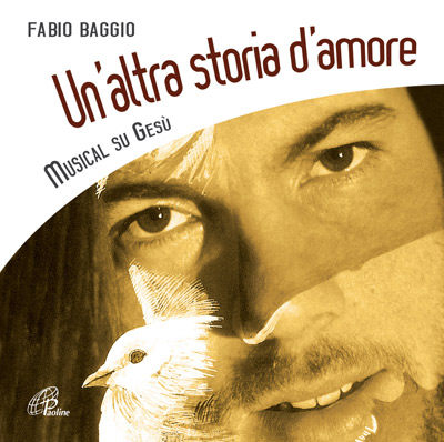 UN altra storia d'amore, F. Baggio - paoline