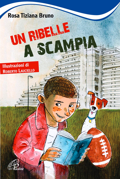 Un ribelle a Scampia - paoline