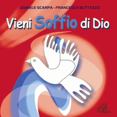 CD Vieni soffio di Dio, Paoline