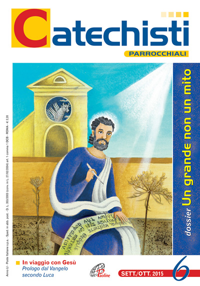 paoline catechisti parrocchiali 6 settembre ottobre 2015 rivista 1