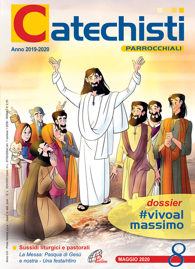 Catechisti Parrocchiali 8, maggio 2020