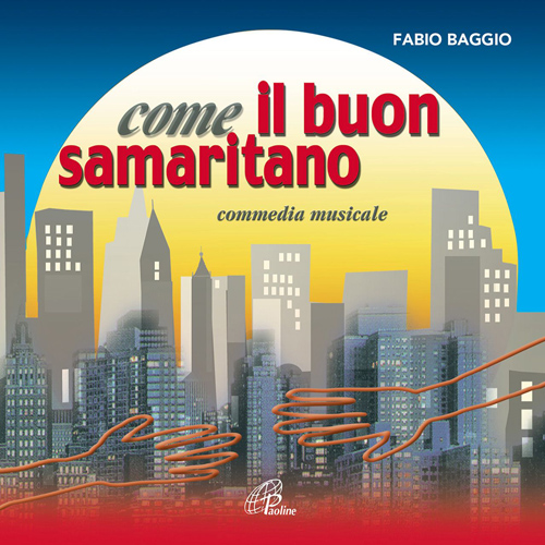 Cd: Come il buon samaritano, Paoline