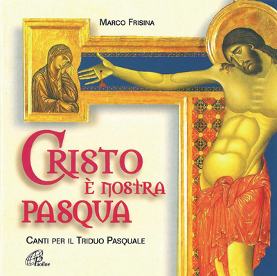 Cristo è nostra Pasqua - paoline