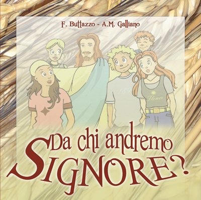 CD: Da chi andremo, Signore - paoline