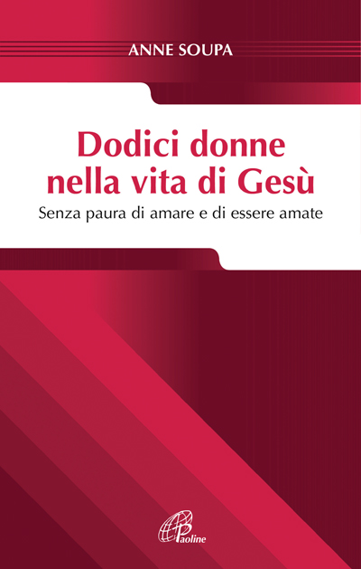 Dodici donne nella vita di gesù, Paoline