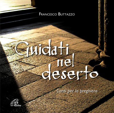 Cd: Guidati nel deserto, Paoline