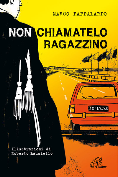 paoline marco pappalardo non chiamatelo ragazzino libro p