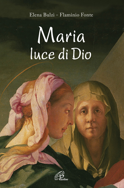 Maria luce di Dio - Paoline