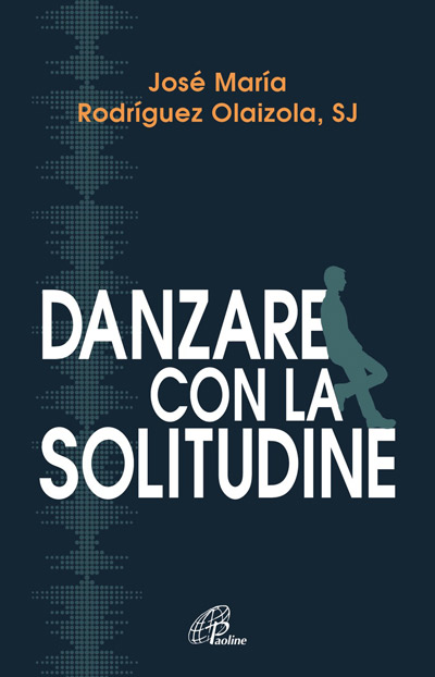 paoline olaizola danzare con la solitudine libro p