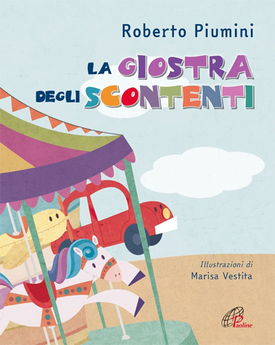 La giostra degli scontenti, Paoline