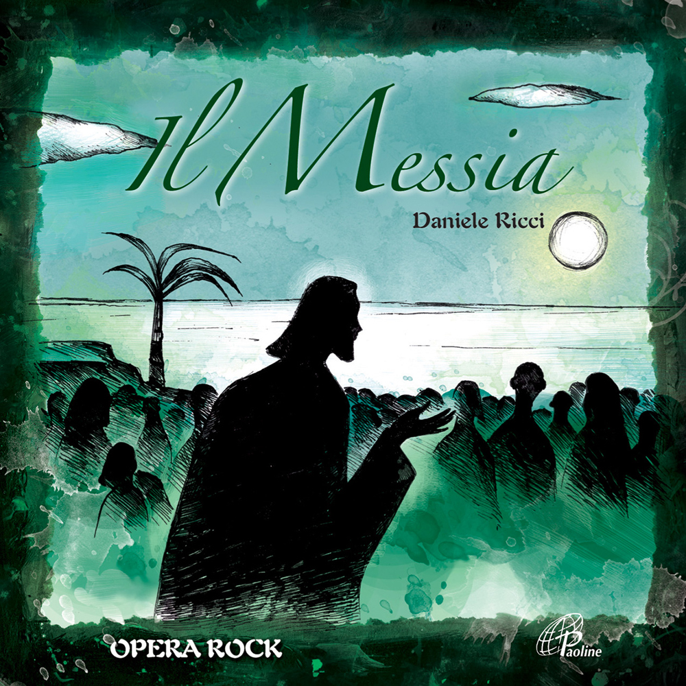Il Messia. Opera rock, Daniele Ricci - Paoline