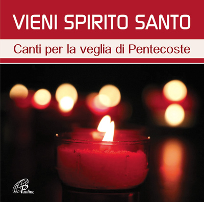 Cd: Vieni Spirito Santo, Paoline