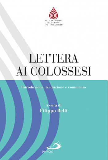 Lettera ai Colossesi - San Paolo