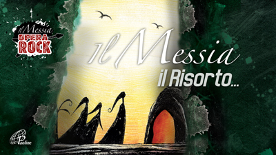 IlMessia. Risorto - opera rock - paoline