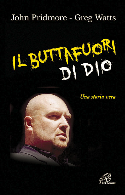 il buttafuori di Dio