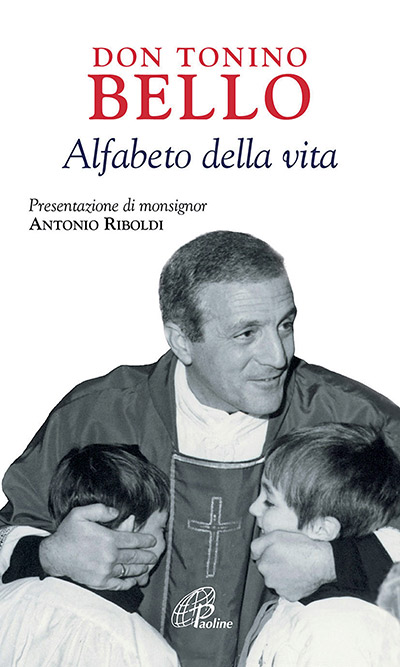 tonino bello alfabeto della vita p